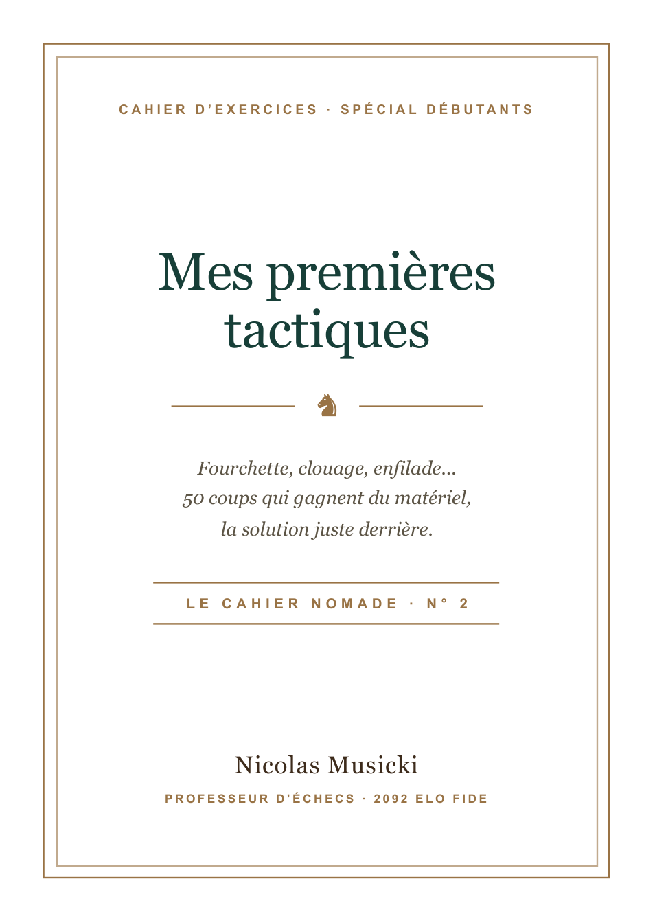 Couverture du cahier « Mes premières tactiques »